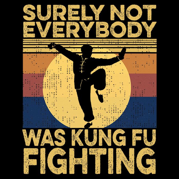 Surely Not Everybody Was Kung Fu Fighting Kung Fu Karate Backpack