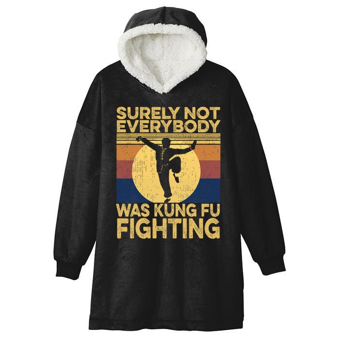 Surely Not Everybody Was Kung Fu Fighting Kung Fu Karate Hooded Wearable Blanket
