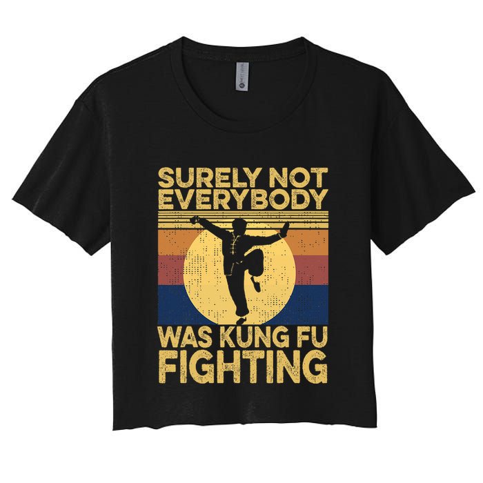 Surely Not Everybody Was Kung Fu Fighting Kung Fu Karate Crop Top