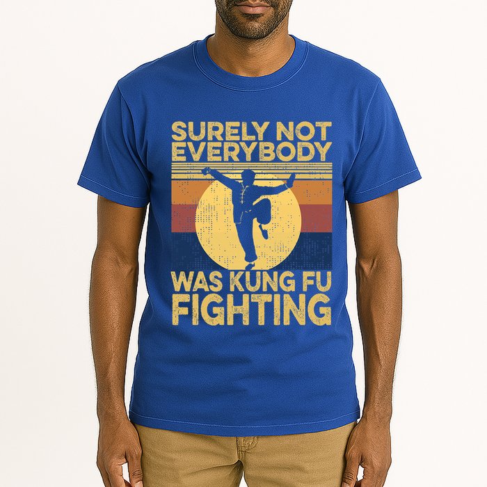 Surely Not Everybody Was Kung Fu Fighting Kung Fu Karate Tall T-Shirt