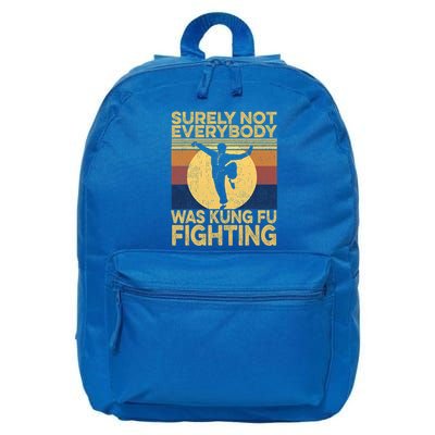 Surely Not Everybody Was Kung Fu Fighting Kung Fu Karate 16 in Basic Backpack