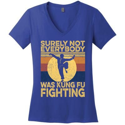 Surely Not Everybody Was Kung Fu Fighting Kung Fu Karate Women's V-Neck T-Shirt