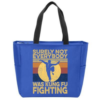 Surely Not Everybody Was Kung Fu Fighting Kung Fu Karate Zip Tote Bag