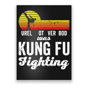 Surely Not Everybody Was Kung Fu Fighting Funny Karate Poster