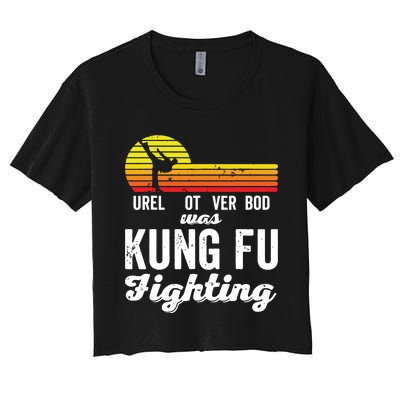 Surely Not Everybody Was Kung Fu Fighting Funny Karate Women's Crop Top Tee