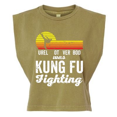 Surely Not Everybody Was Kung Fu Fighting Funny Karate Garment-Dyed Women's Muscle Tee