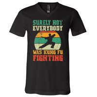 Surely Not Everybody Was Kung Fu Fighting Vintage Retro V-Neck T-Shirt