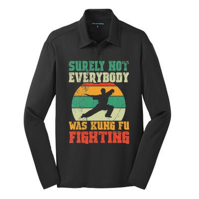 Surely Not Everybody Was Kung Fu Fighting Vintage Retro Silk Touch Performance Long Sleeve Polo