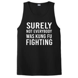 Surely Not Everybody Was Kung Fu Fighting PosiCharge Competitor Tank