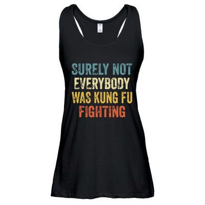 Surely Not Everybody Was Kung Fu Fighting Funny Ladies Essential Flowy Tank