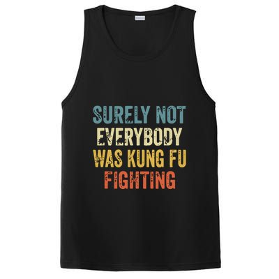Surely Not Everybody Was Kung Fu Fighting Funny PosiCharge Competitor Tank