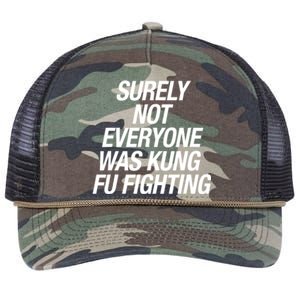 Surely Not Everybody Was Kung Fu Fighting Funny Gift Retro Rope Trucker Hat Cap