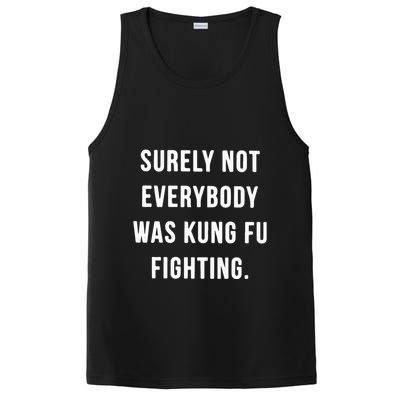Surely Not Everybody Was Kung Fu Fighting PosiCharge Competitor Tank