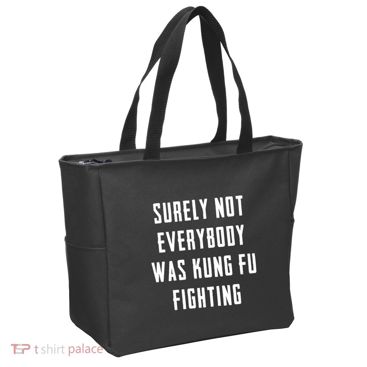 Surely Not Everybody Was Kung Fu Fighting Zip Tote Bag