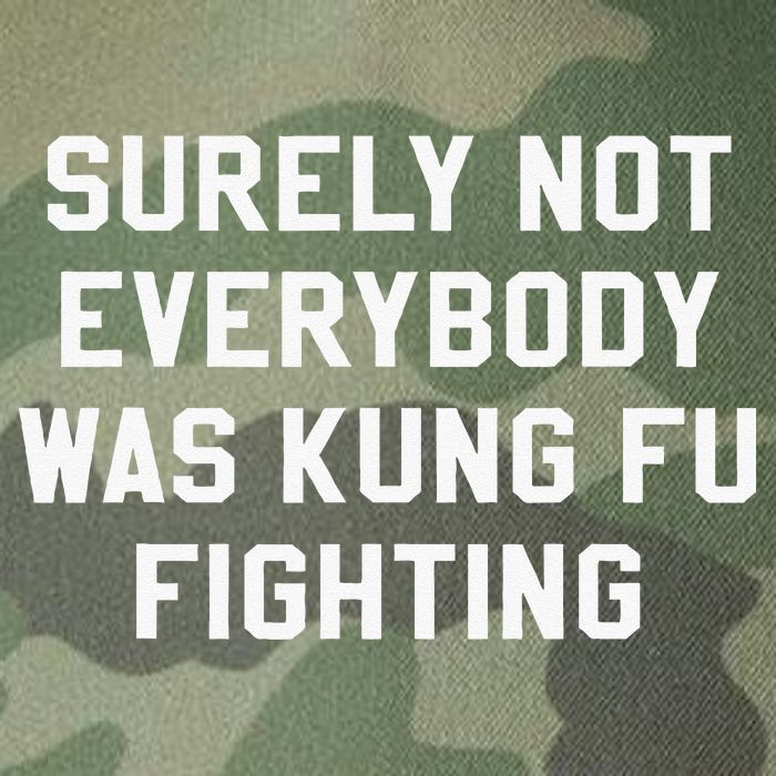 Surely Not Everybody Was Kung Fu Fighting Sarcastic Legacy Tie Dye Trucker Hat