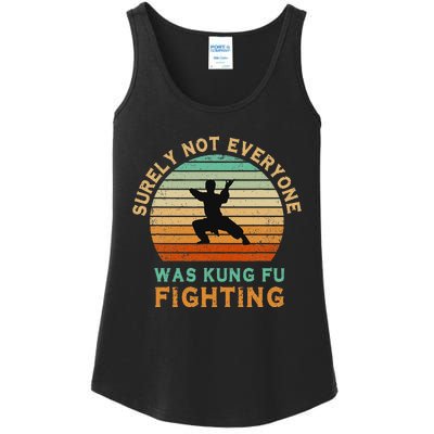 Surely Not Everyone Was Kung Fu Fighting Ladies Essential Tank