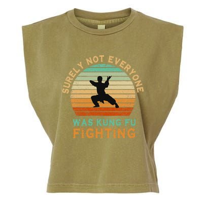 Surely Not Everyone Was Kung Fu Fighting Garment-Dyed Women's Muscle Tee