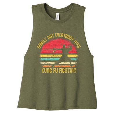 Surely Not Everyone Was Kung Fu Fighting Women's Racerback Cropped Tank