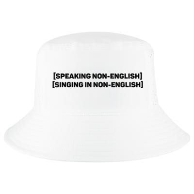 Speaking Non English, Singing Non English Funny Cool Comfort Performance Bucket Hat