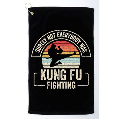 Surely Not Everybody Was Kung Fu Fighting Vintage Golf Towel