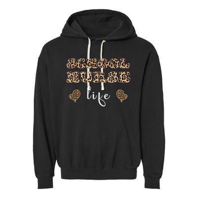 School Nurse For Super Nurse Leopard Font Gift Garment-Dyed Fleece Hoodie