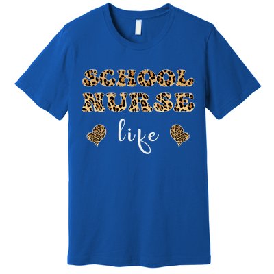 School Nurse For Super Nurse Leopard Font Gift Premium T-Shirt