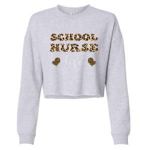 School Nurse For Super Nurse Leopard Font Gift Cropped Pullover Crew