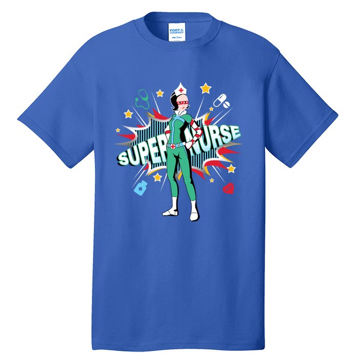 Super Nurse Funny Gift Best Superhero Funny Rn Nurse Gift Tall T-Shirt