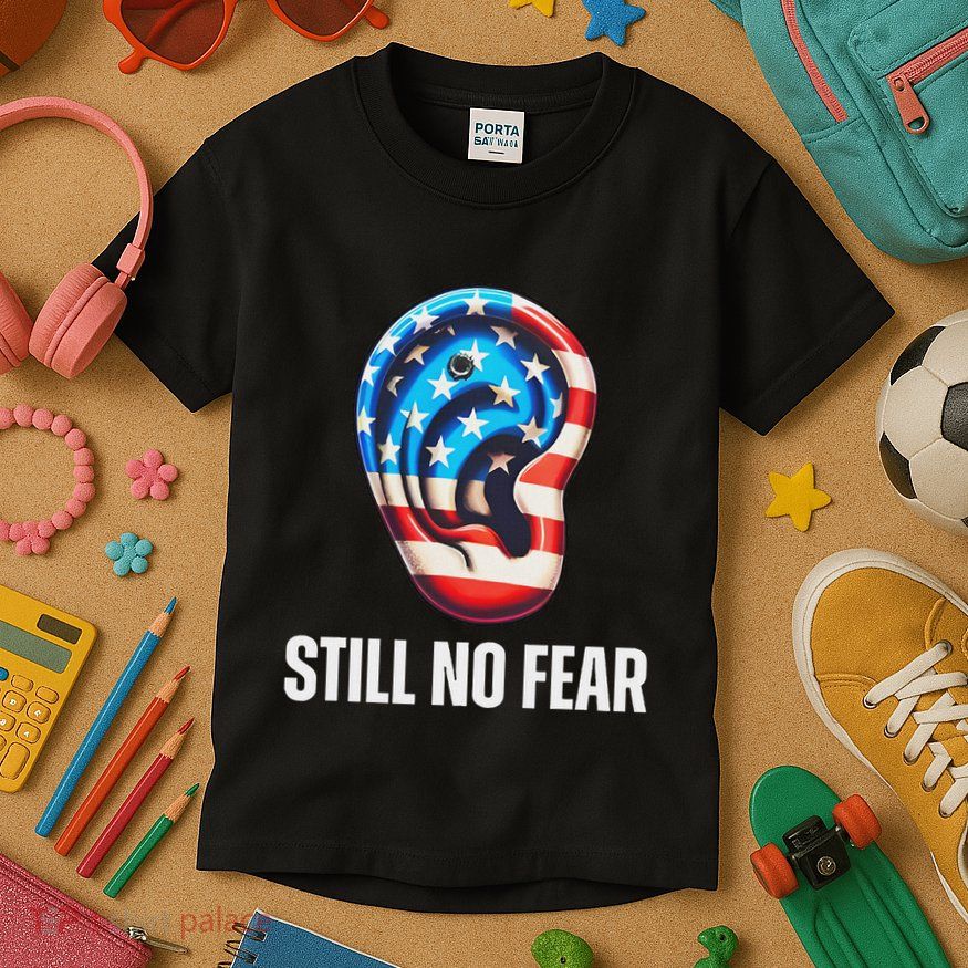 Still No Fear Funny Ear Trump Supporter American Flag Kids T-Shirt