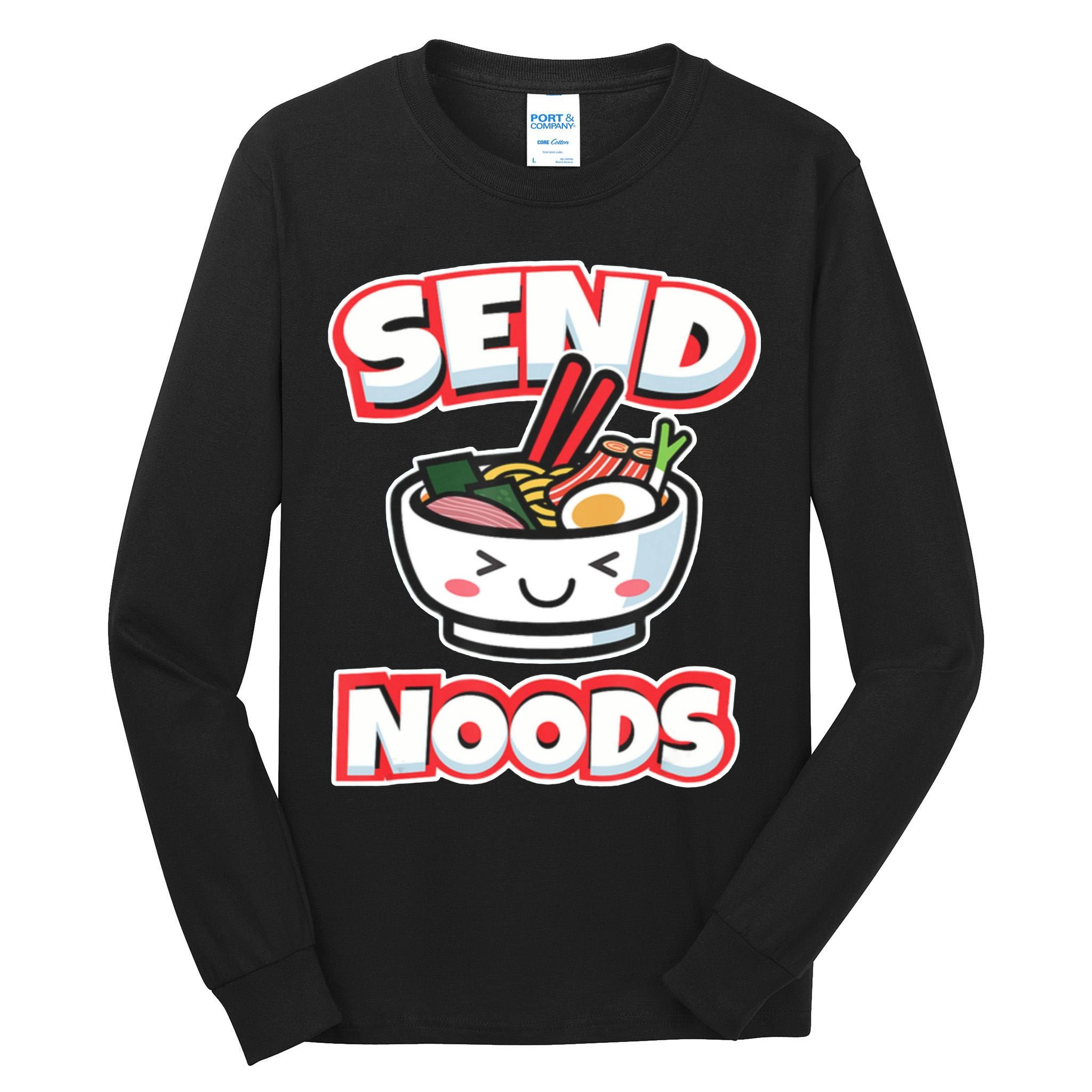Send Noods Funny Japan Ramen Gift Tall Long Sleeve T-Shirt
