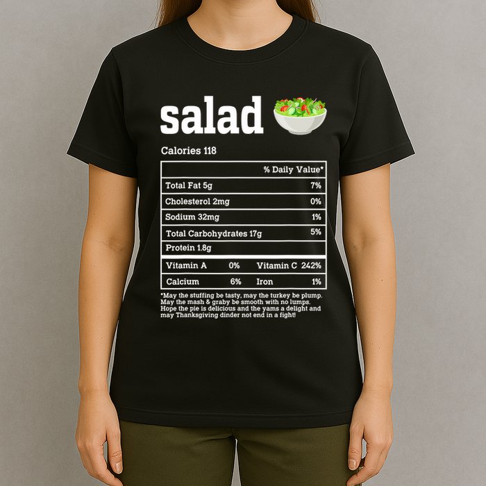 Salad Nutrition Facts Thanksgiving Food T-Shirt