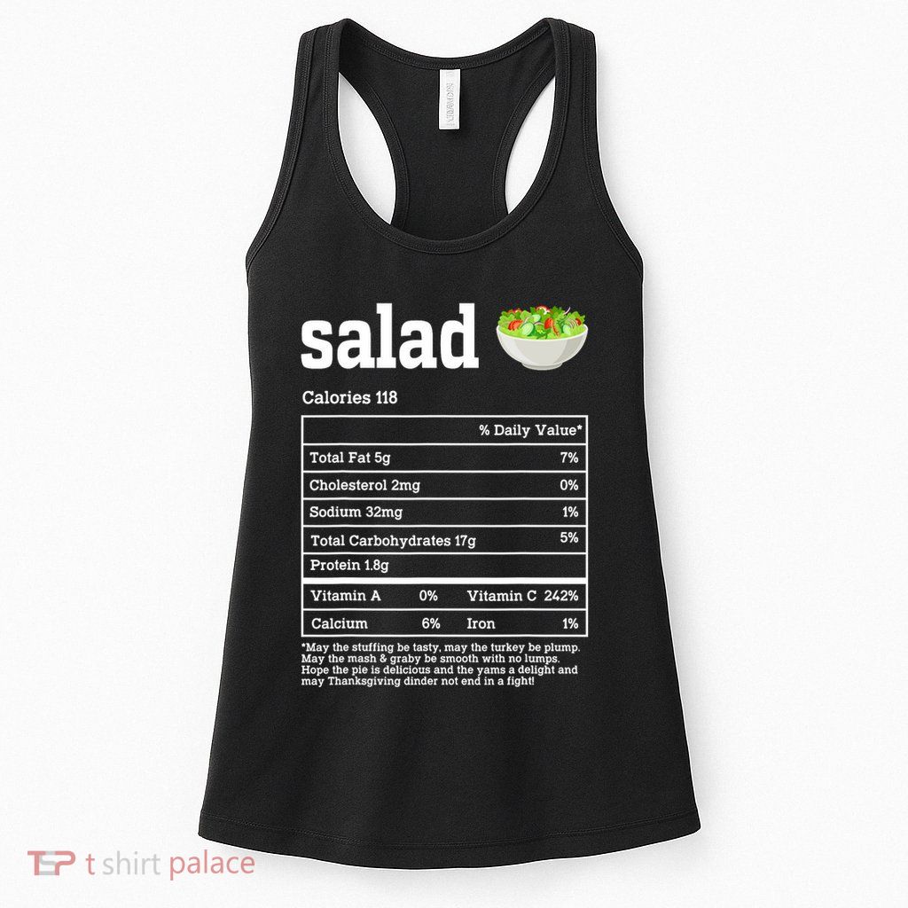 Salad Nutrition Facts Thanksgiving Food Womens Tank Top