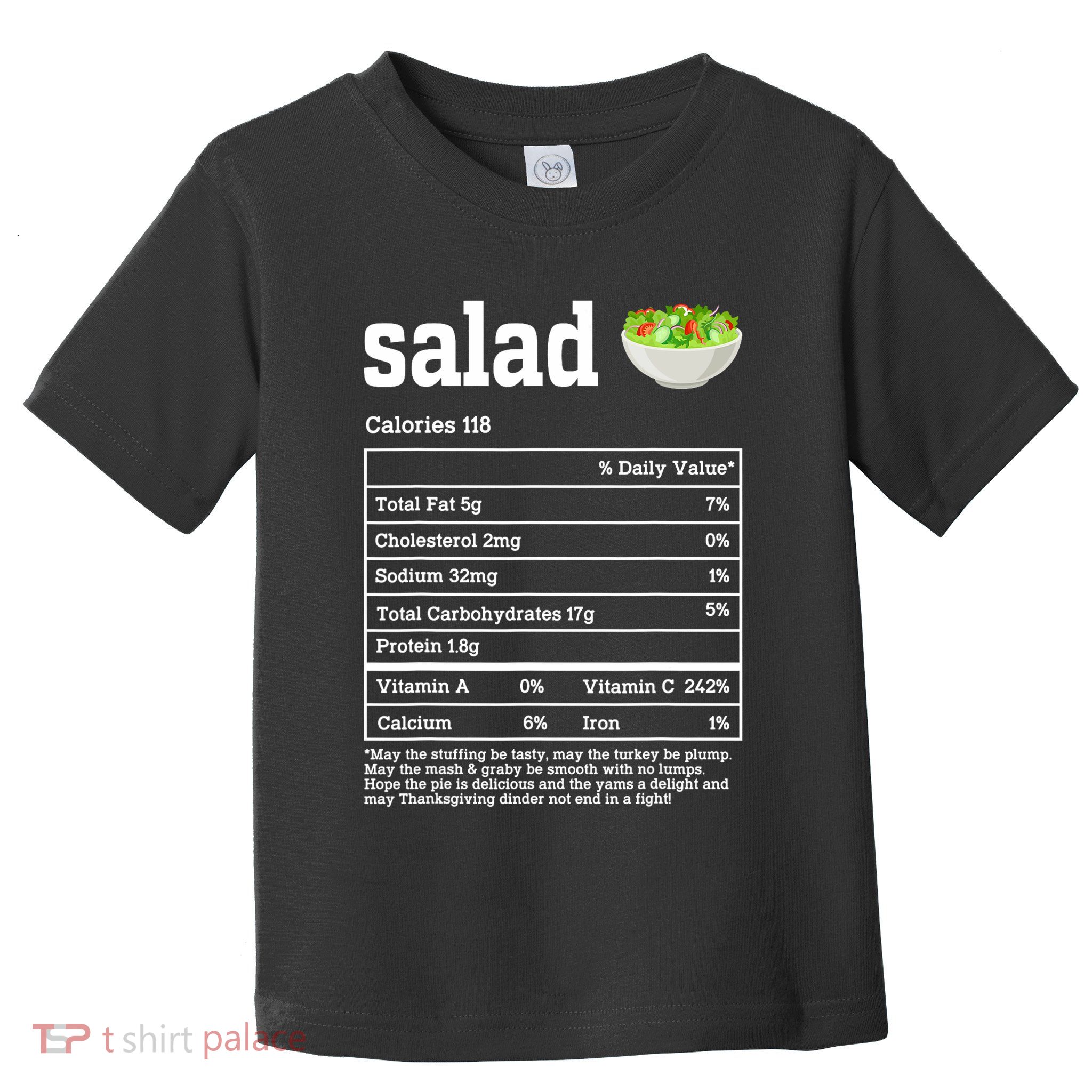 Salad Nutrition Facts Thanksgiving Food Toddler T-Shirt