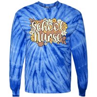 School Nurse Flowers School Nursing Cute Gift Tie-Dye Long Sleeve Shirt