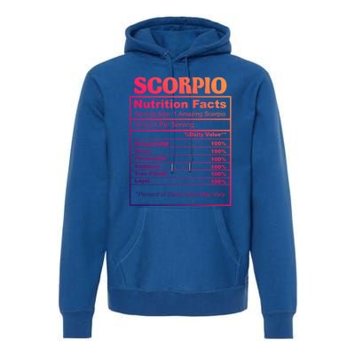 Scorpio Nutrition Facts Zodiac Birthday Gift Meaningful Gift Premium Hoodie