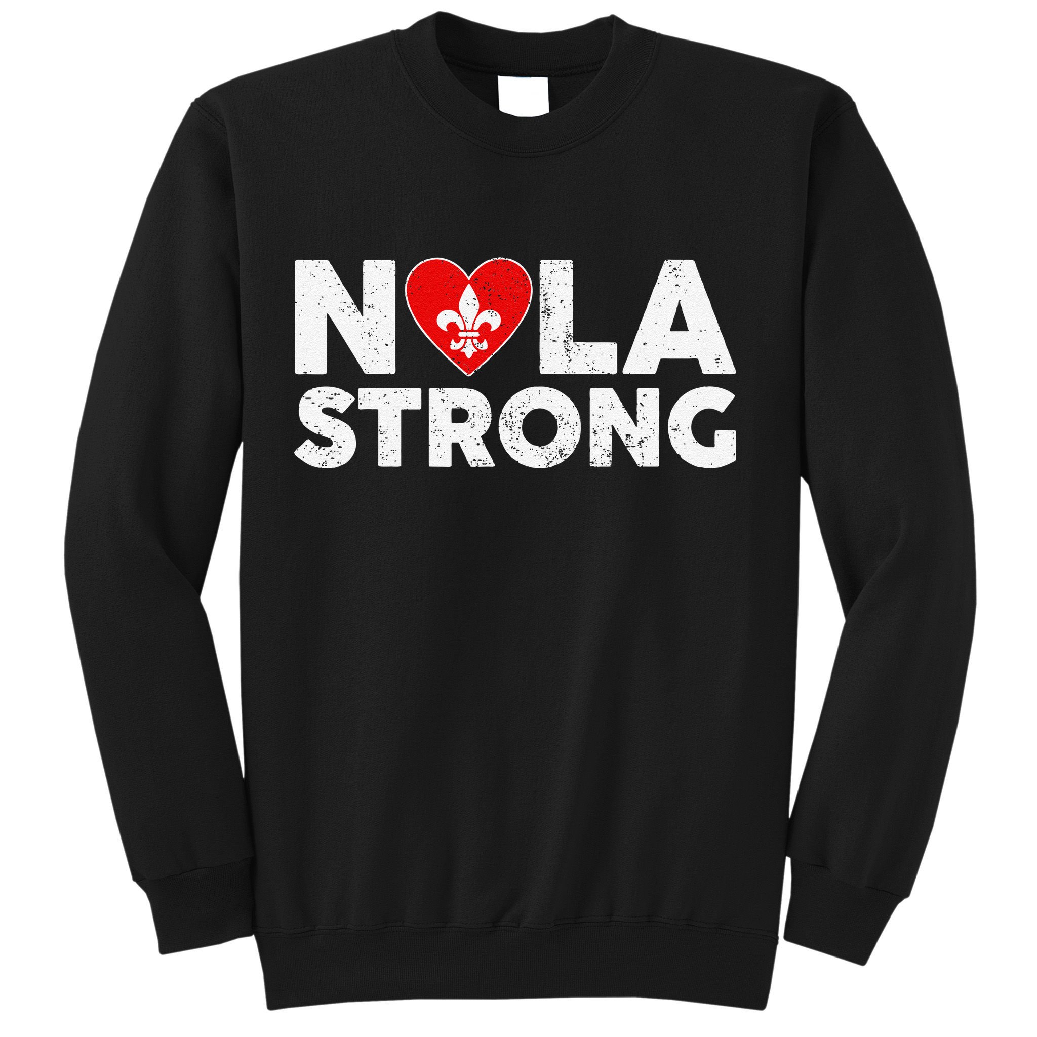 Support Never Forget New Orleans Nola Strong 2025 Sweatshirt