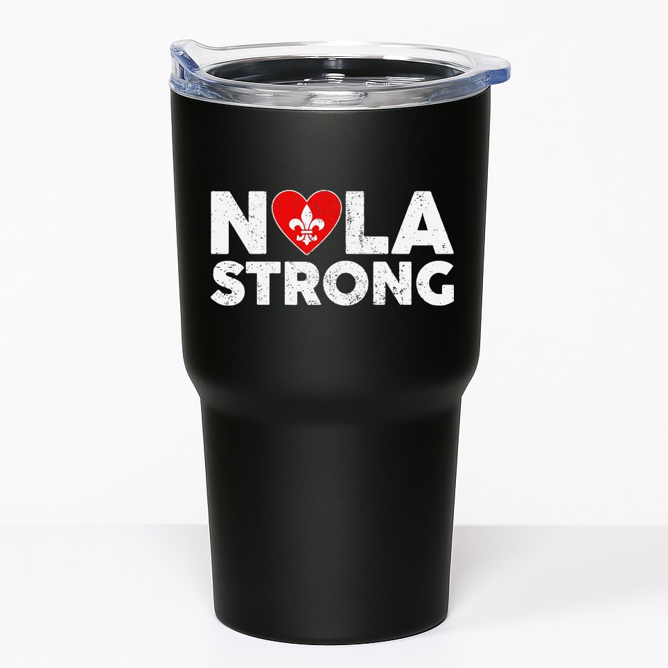 Support Never Forget New Orleans Nola Strong 2025 Tumbler