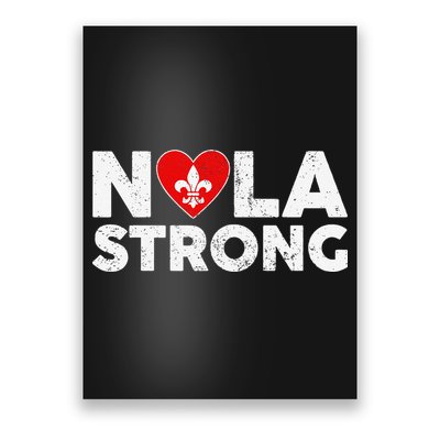 Support Never Forget New Orleans Nola Strong 2025 Poster