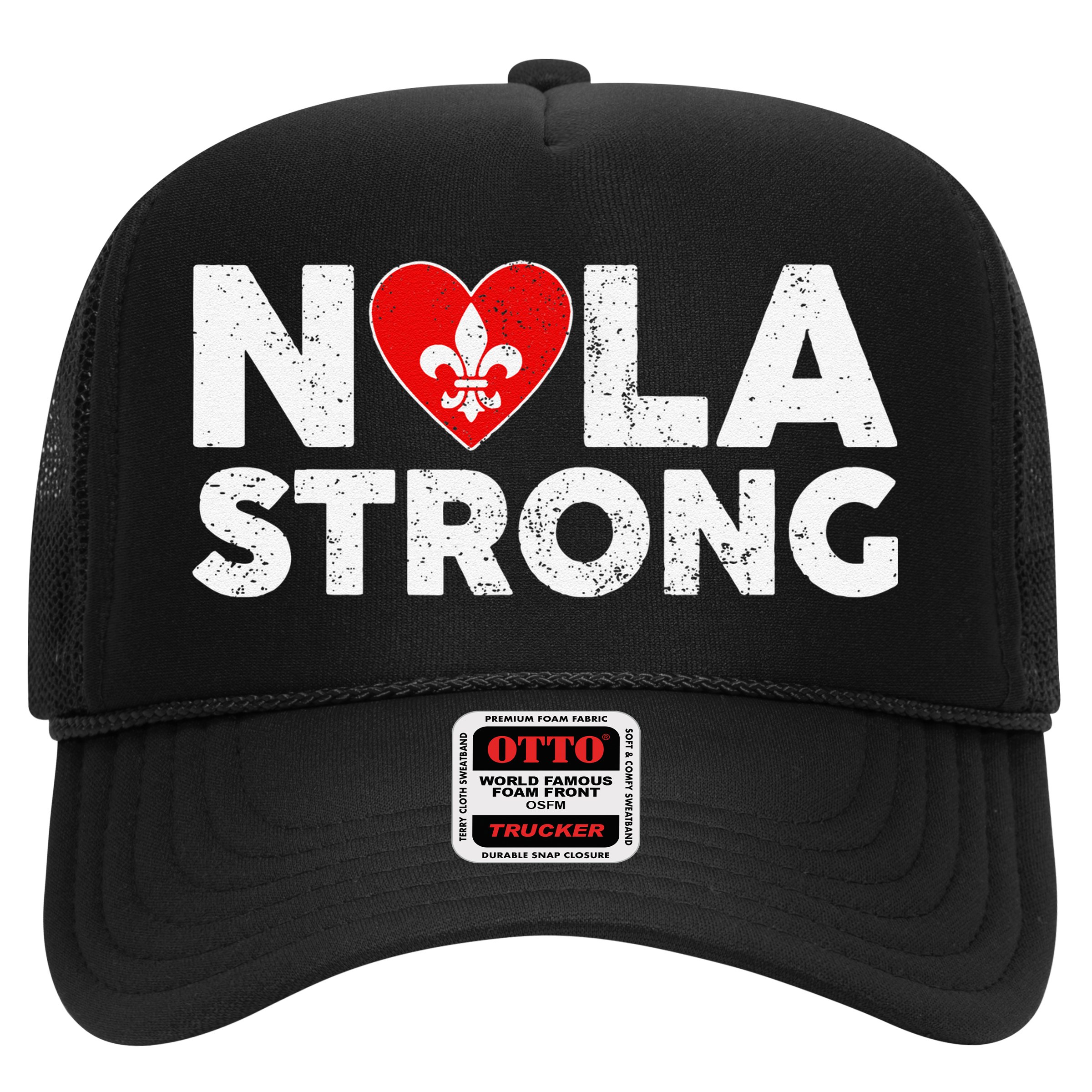 Support Never Forget New Orleans Nola Strong 2025 Hat