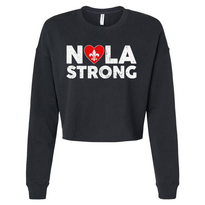 Support Never Forget New Orleans Nola Strong 2025 Cropped Pullover Crew