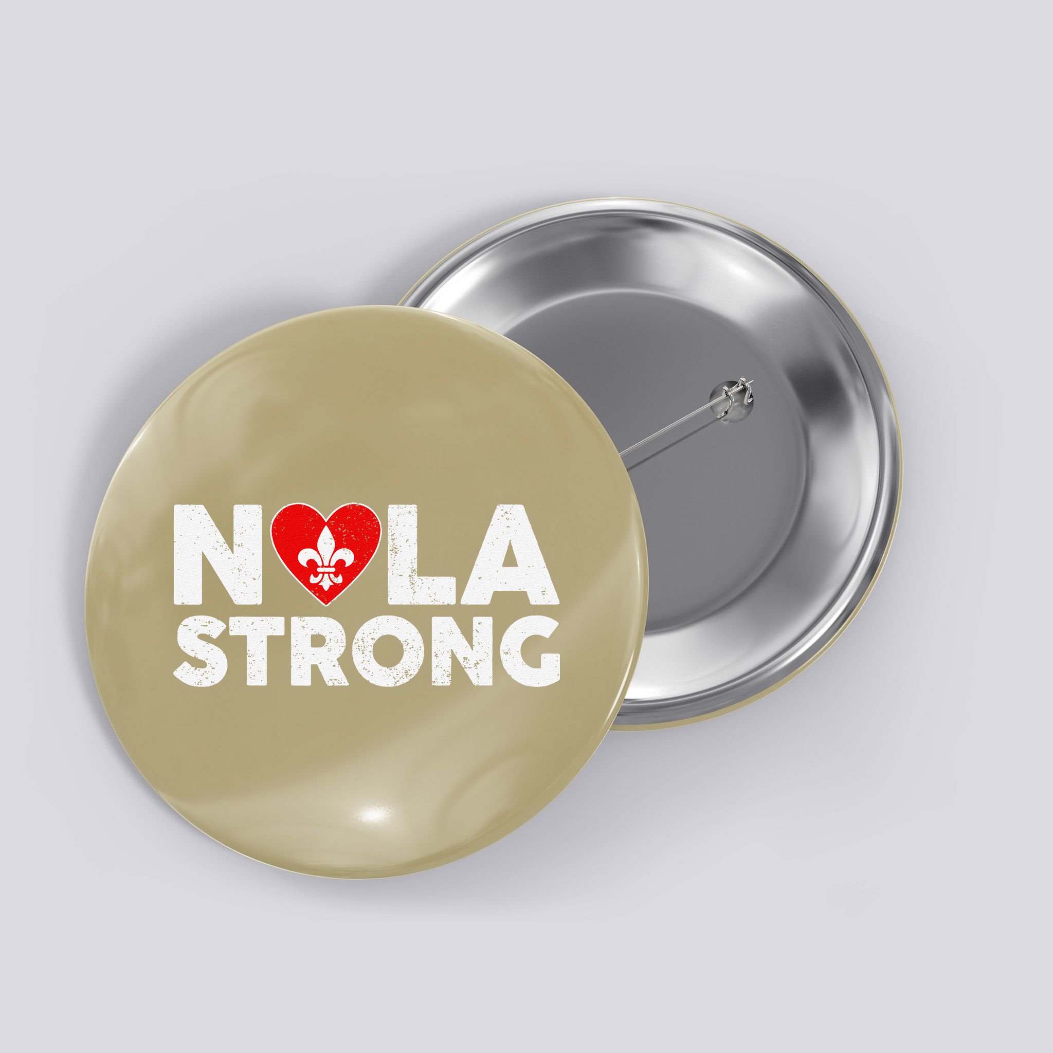 Support Never Forget New Orleans Nola Strong 2025 Button
