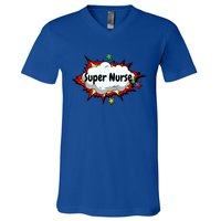 Super Nurse Funny Nursing Superpower Gift For Nurses Cool Gift V-Neck T-Shirt