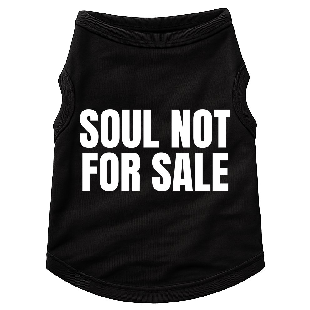Soul Not For Sale Doggie Tank