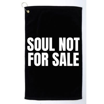 Soul Not For Sale Golf Towel