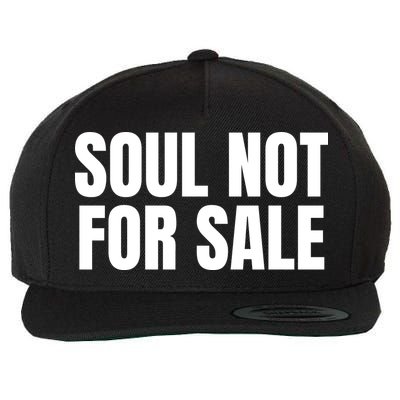 Soul Not For Sale Wool Snapback Cap