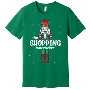 Shopping Nutcracker Family Matching Funny Gift Pajama Premium T-Shirt