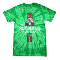 Shopping Nutcracker Family Matching Funny Gift Pajama Tie-Dye T-Shirt