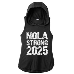 Support Never Forget Nola Orleans Strong 2025 Ladies PosiCharge Tri-Blend Wicking Draft Hoodie Tank