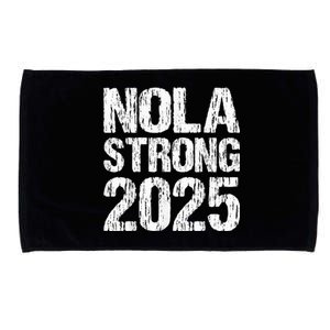 Support Never Forget Nola Orleans Strong 2025 Microfiber Hand Towel