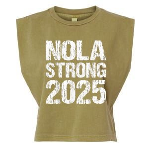 Support Never Forget Nola Orleans Strong 2025 Garment-Dyed Women's Muscle Tee